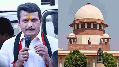 V Senthilbalaji; Supreme Court