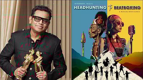A. R. Rahman’s documentary 'Headhunting to Beatboxing'