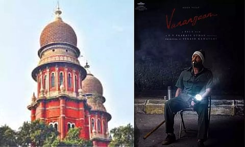 Madras High Court: Poster of Vanangaan