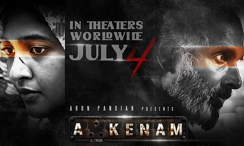 Arun Pandiyan, Keerthi Pandiyan-starrer 'Akkenam' to hit screens on July 4