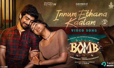 Innum Ethana Kaalam, a soulful melody from Bomb