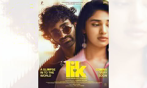 Love Insurance Kompany (LIK) poster (IANS)