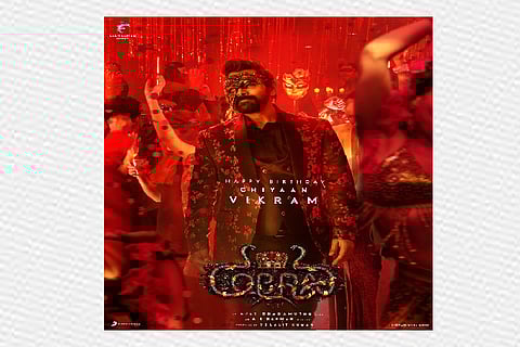 'Cobra' 2nd single announcement poster wishes 'Happy Birthday Chiyaan Vikram'