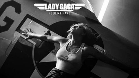 Lady Gaga releases 'Hold My Hand' from 'Top Gun: Maverick'