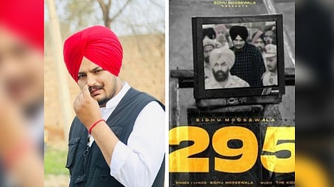 Sidhu Moose Wala (right) and label of top track '295'