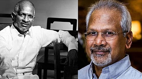 Legendary composer Ilaiyaraaja and Ace director Mani Ratnam