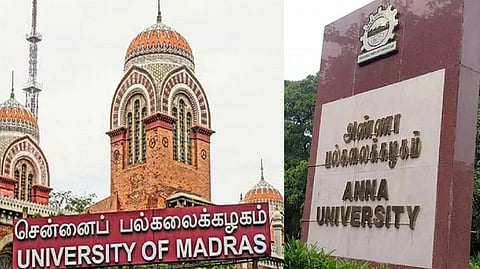 University of Madras; Anna University