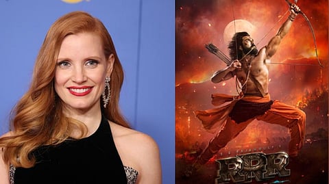 (L)Jessica Chastain; RRR movie poster(R)