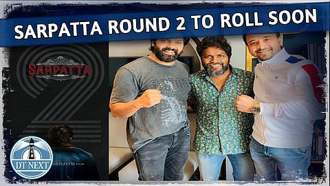 Arya's Sarpatta Parambarai's sequel to roll soon