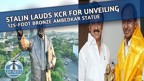 Stalin lauds KCR for unveiling 125-foot bronze Ambedkar statue