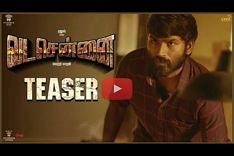 Screen grab from teaser of 'Vada Chennai'