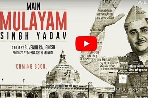 'Main Mulayam Singh Yadav' motion poster unveiled