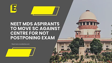 NEET MDS aspirants have this in mind