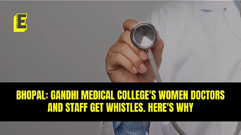Bhopal: Gandhi Medical College's women doctors and staff get whistles. Here's why