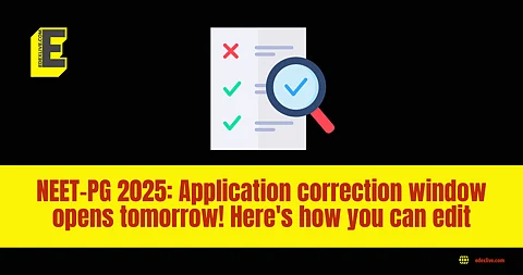 NEET-PG 2025 Application correction window