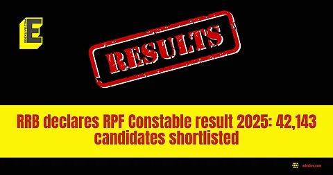 RRB declares RPF Constable result 2025