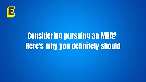 An MBA can change everything