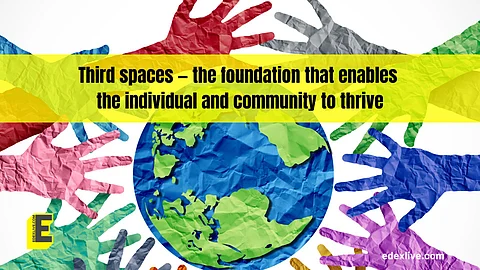 Third spaces and what it means