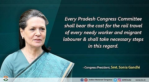 Congress will bear cost of rail travel for migrants and needy workers: Sonia Gandhi