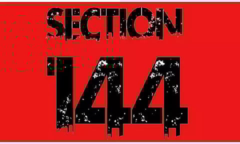 Section 144 in Dibrugarh promulgated