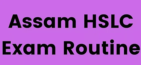 SEBA releases timetable for HSLC/Assam High Madrassa examination 2021