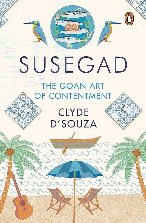 Finding contentment in the new normal the Goan way