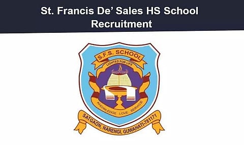 St. Francis De' Sales HS School Narengi Recruitment 2021 – 01 PGT Vacancy, Job Openings