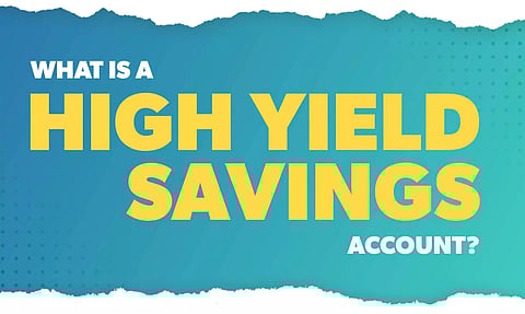 High Yield Savings Account