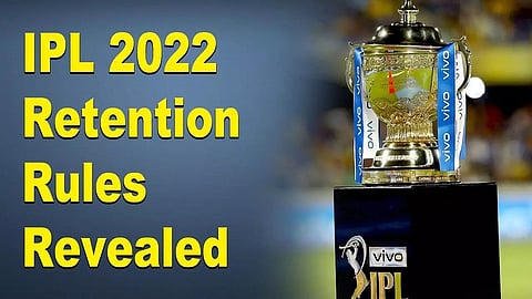 IPL 2022 Retention Rules: Existing 8 Teams Can Retain Maximum of 4 Players