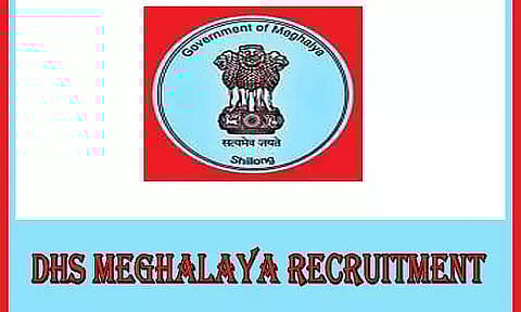 DHS Meghalaya Recruitment 2022 - Community Health Officer, Yoga Instructor Job Vacancy