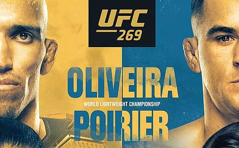 The Ultimate Fighting Championship 269: Oliveira vs Poirier