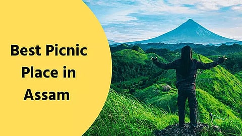 Best Picnic Spots in Assam That You Must Visit This Year