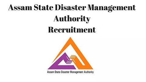 Assam State Disaster Management Authority (ASDMA) Recruitment 2023 - Procurement Officer Vacancy, Job Openings