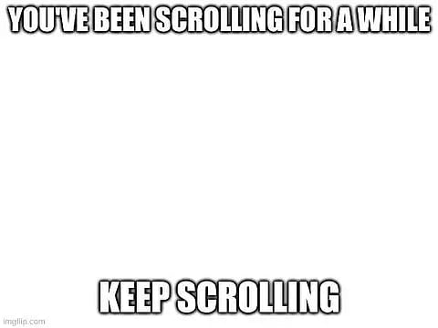 Are you empty-scrolling again?