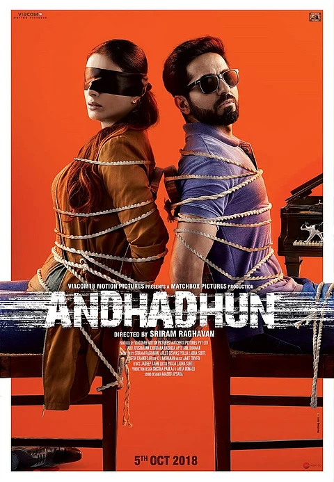 FILM REVIEW: Andhadhun (“An Unmissable Rollercoaster Ride of a Film with Incessant Twists, Thrills and Black Comedy”)