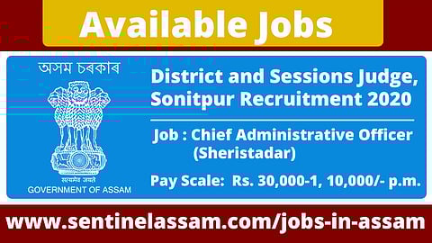 District and Sessions Judge, Sonitpur Recruitment 2020
