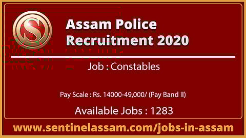 Assam Police Recruitment 2020 for Constables