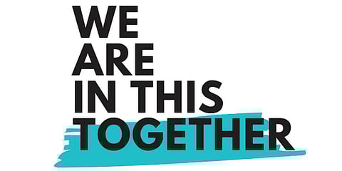 We are in this together