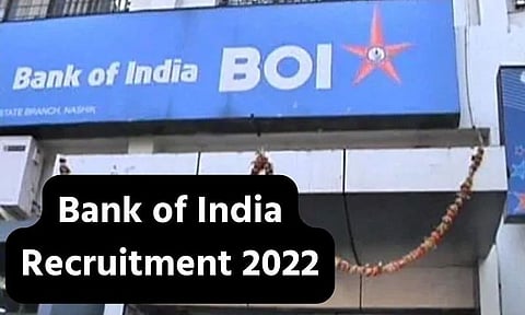 Bank of India Recruitment 2022