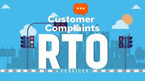 RTO customer Complaints