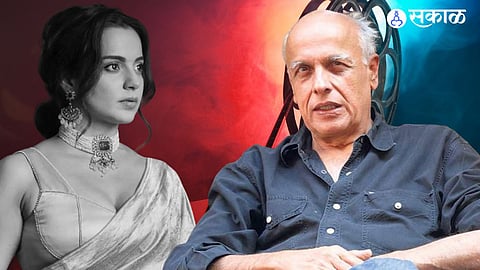Kangana Ranaut And Mahesh Bhatt