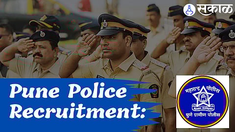 Pune Police Recruitment 2022