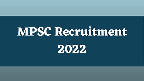 MPSC Recruitment 2022
