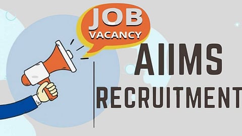AIIMS Job