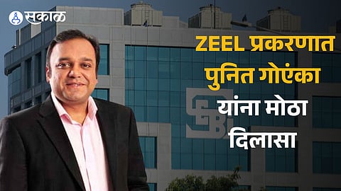 Relief for Zee’s Punit Goenka as SAT sets aside Sebi order