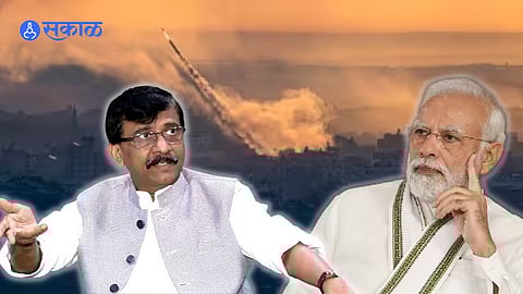MP Sanjay Raut On Israel Palestine Conflict PM modi Marathi Political news