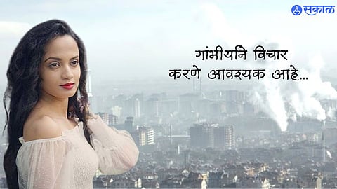 Ketaki Mategaonkar expresses concern about air pollution in mubai share post Requested Municipal Corporation Bmc