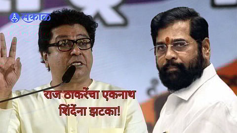 Raj Thackeray_Eknath Shinde