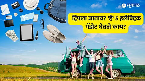 5 Must-Have E-Gadgets to Make Your Trip Easier