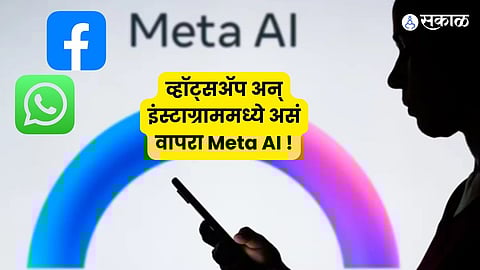 Using Meta AI on WhatsApp and Instagram A Step-by-Step Guide